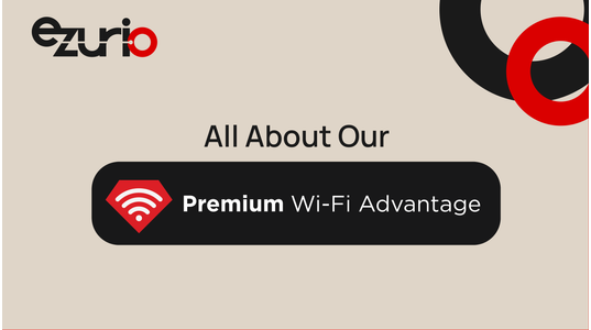 All About Our Premium Wi Fi Advantage